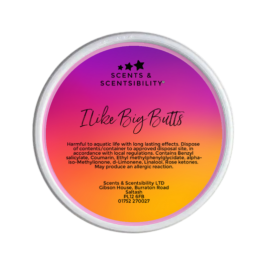 Society Exclusive - I Like Big Butts 2oz Wax Melt Scent Shot
